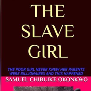 THE SLAVE GIRL